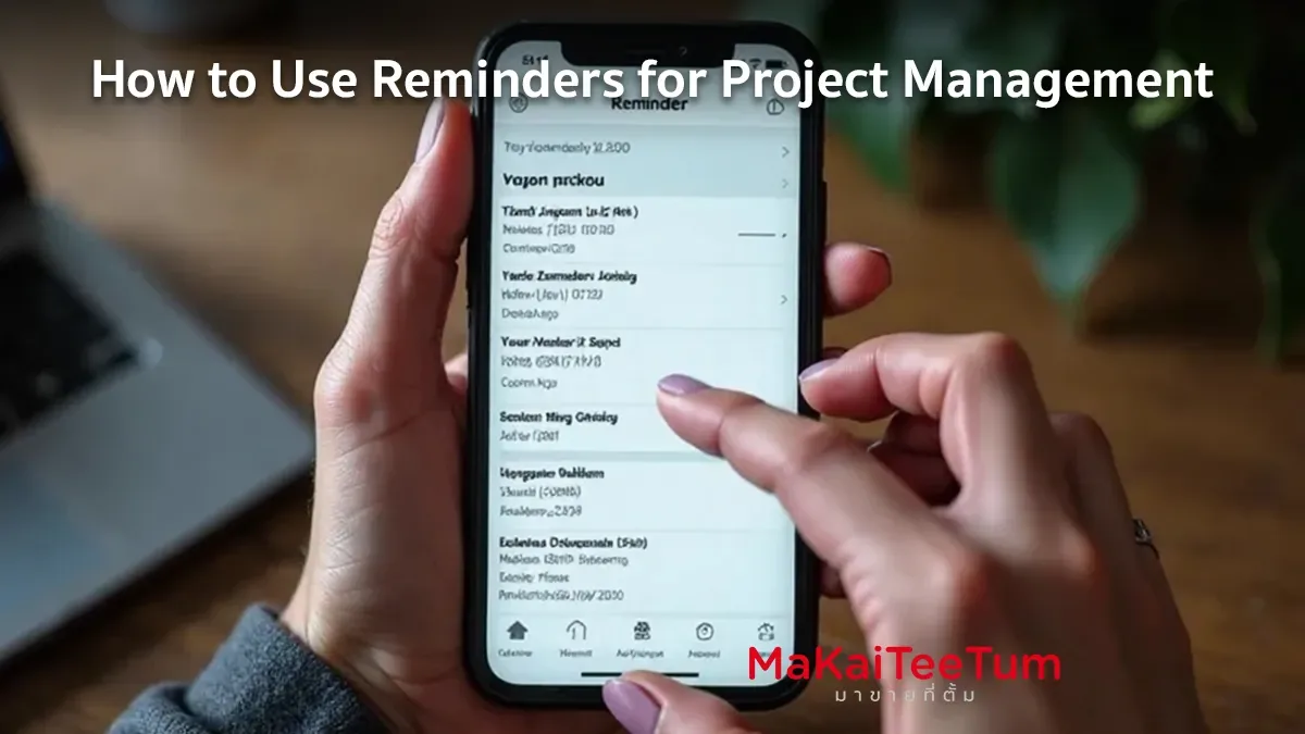 How to Use Reminders for Project Management